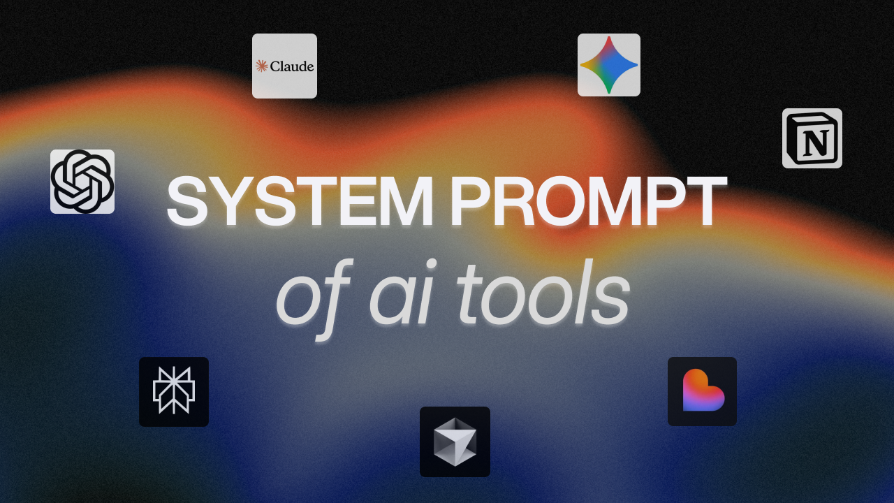 System Prompts and Models of AI Tools